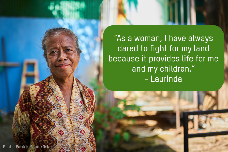 Laurinda with text, "As a woman, I have always dared to fight for my land because it provides life for me and my children."